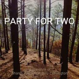 Karaokekappaleen Party For Two - Billy Currington,Shania Twain kansikuva