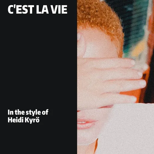 Karaoke C'est la vie by Heidi Kyrö — sing along with lyrics on Singa