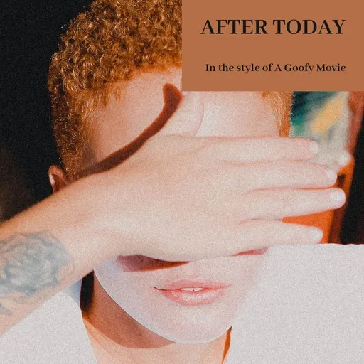 After Today - Karaoke