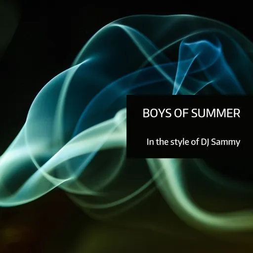 Karaoke Boys of Summer von DJ Sammy — mit Songtext mitsingen auf Singa
