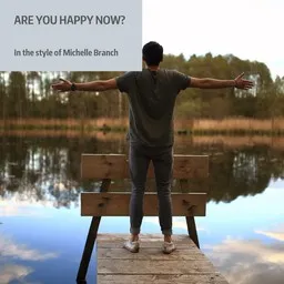 Cover art for Are You Happy Now? - Michelle Branch karaoke version