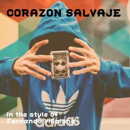 Titelbild für Corazon Salvaje - Fernando Villalona Karaoke-Version