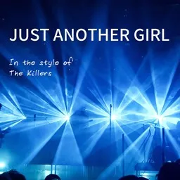 Cover art for Just Another Girl - The Killers karaoke version