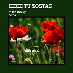 Cover art for Chcę tu zostać - Farba karaoke version