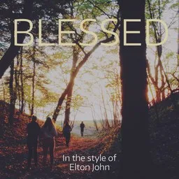 Titelbild für Blessed - Elton John Karaoke-Version