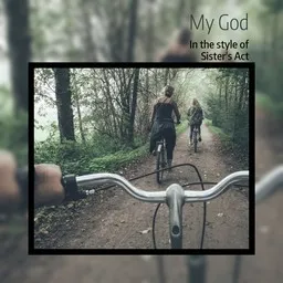 Cover art for My God - Sister's Act karaoke version