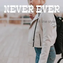 Cover art for Never Ever - Ciara karaoke version