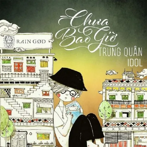 Chưa Bao Giờ - Karaoke