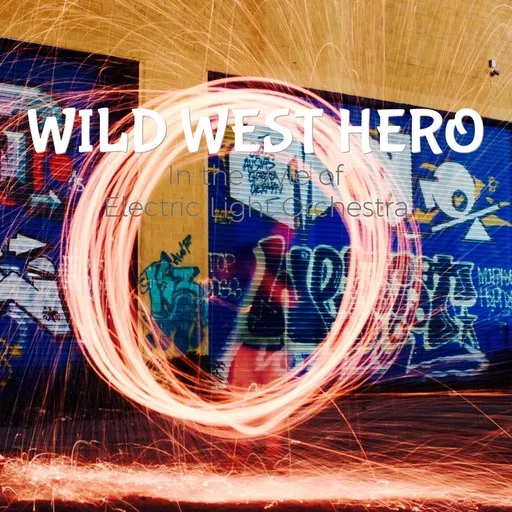 Karaoke Wild West Hero by Electric Light Orchestra — sing along with lyrics on Singa