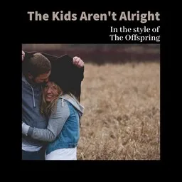 Karaokekappaleen The Kids Aren't Alright - The Offspring kansikuva