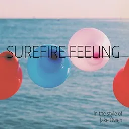 Titelbild für Surefire Feeling - Jake Owen Karaoke-Version