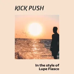 Cover art for Kick Push - Lupe Fiasco karaoke version