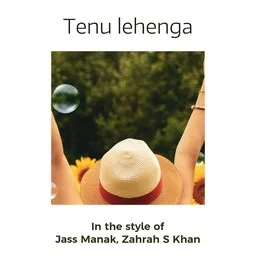 Karaokekappaleen Tenu lehenga - Jass Manak,Zahrah S Khan kansikuva