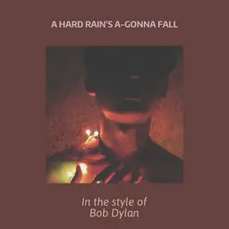 Cover art for A Hard Rain's a-Gonna Fall - Bob Dylan karaoke version