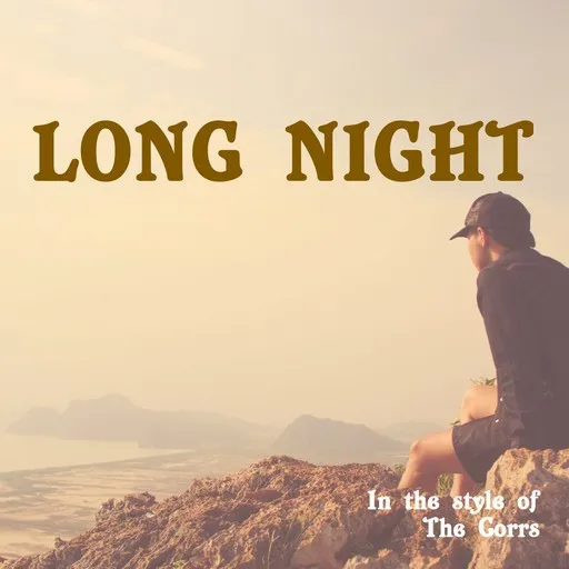 Karaoke Long Night by The Corrs — sing along with lyrics on Singa