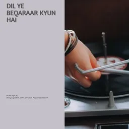 Cover art for Dil Ye Beqaraar Kyun Hai - Mohit Chauhan,Players Soundtrack,Shreya Ghoshal karaoke version