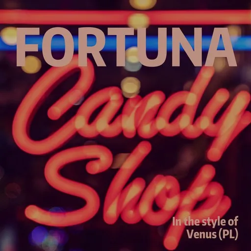 Karaoke Fortuna von Venus (PL) — mit Songtext mitsingen auf Singa