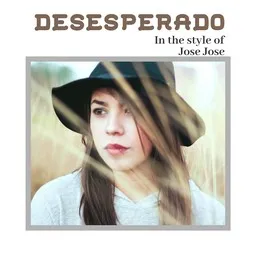 Cover art for Desesperado - José José karaoke version
