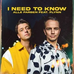 Omslagsbild för I Need to Know - Alle Farben,Flynn karaokeversion