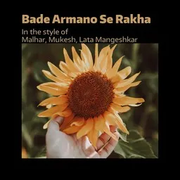 Cover art for Bade Armano Se Rakha - Lata Mangeshkar,Malhar,Mukesh karaoke version