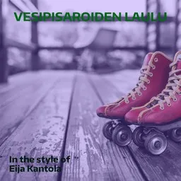 Titelbild für Vesipisaroiden laulu - Eija Kantola Karaoke-Version