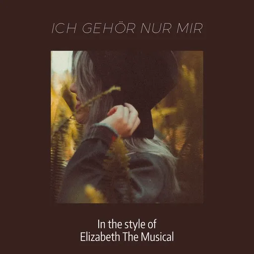 Karaoke Ich gehör nur mir by Elizabeth The Musical — sing along with lyrics on Singa