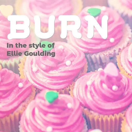 Karaoke Burn von Ellie Goulding — mit Songtext mitsingen auf Singa