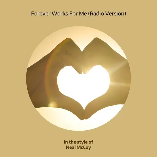 Karaoke Forever Works For Me (Radio Version) by Neal McCoy — sing along with lyrics on Singa