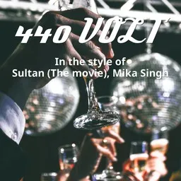 Cover art for 440 Volt - Mika Singh,Sultan (The Movie) karaoke version