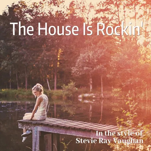 Karaoke The House Is Rockin' by Stevie Ray Vaughan — sing along with lyrics on Singa