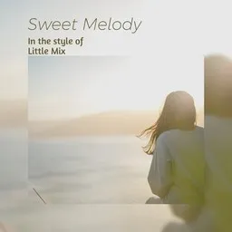 Cover art for Sweet Melody - Little Mix karaoke version