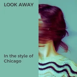 Cover art for Look Away - Chicago karaoke version