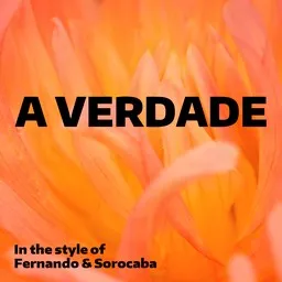 Cover art for A Verdade - Fernando & Sorocaba karaoke version