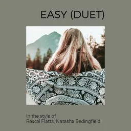 Cover art for Easy (Duet) - Natasha Bedingfield,Rascal Flatts karaoke version