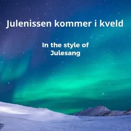 Omslagsbild för Julenissen kommer i kveld - Julesang karaokeversion