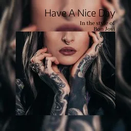 Cover art for Have A Nice Day - Bon Jovi karaoke version