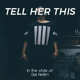 Cover art for Tell Her This - Del Amitri karaoke version