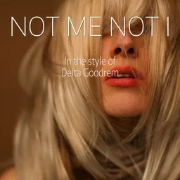 Cover art for Not Me Not I - Delta Goodrem karaoke version