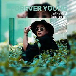 Cover art for Forever Young - Louisa Johnson karaoke version