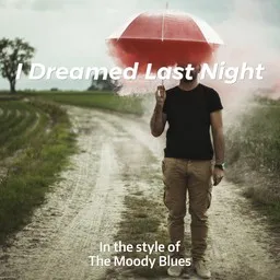 Cover art for I Dreamed Last Night - The Moody Blues karaoke version