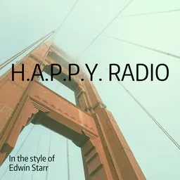 Cover art for H.a.p.p.y. Radio - Edwin Starr karaoke version