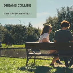Cover art for Dreams Collide - Colbie Caillat karaoke version