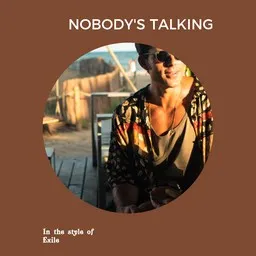 Omslagsbild för Nobody's Talking - Exile karaokeversion