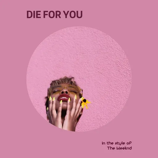 Die For You - Karaoke
