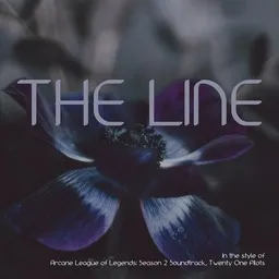 Omslagsbild för The Line - Arcane League of Legends: Season 2 Soundtrack,Twenty One Pilots karaokeversion