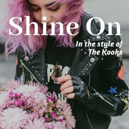 Cover art for Shine On - The Kooks karaoke version