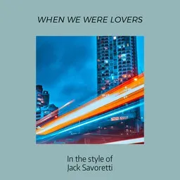 Omslagsbild för When We Were Lovers - Jack Savoretti karaokeversion