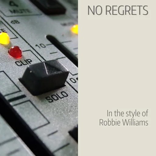 No Regrets - Karaoke