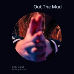 Cover art for Out The Mud - Future,Lil Baby karaoke version