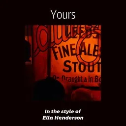 Cover art for Yours - Ella Henderson karaoke version